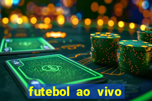 futebol ao vivo multi canais